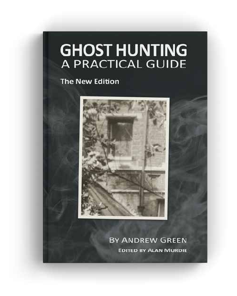 GHOST HUNTING A PRACTICAL GUIDE